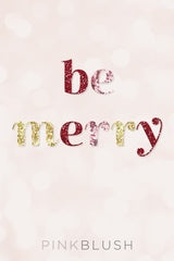 PinkBlush "Be Merry" Email Gift Card