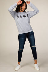 Grey Screen Print Mama Pullover Sweatshirt